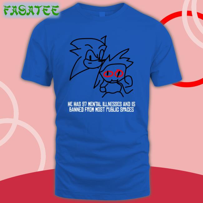Onthedownlotho He Has 97 Mental Illnesses And Is Banned From Most Public Spaces Hoodie Sweatshirt