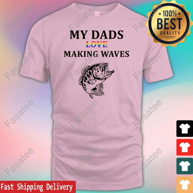 My Dad's Love Making Waves Tee Shirt Official Bass Pro Shops My Dad's Love Making Waves Shirt