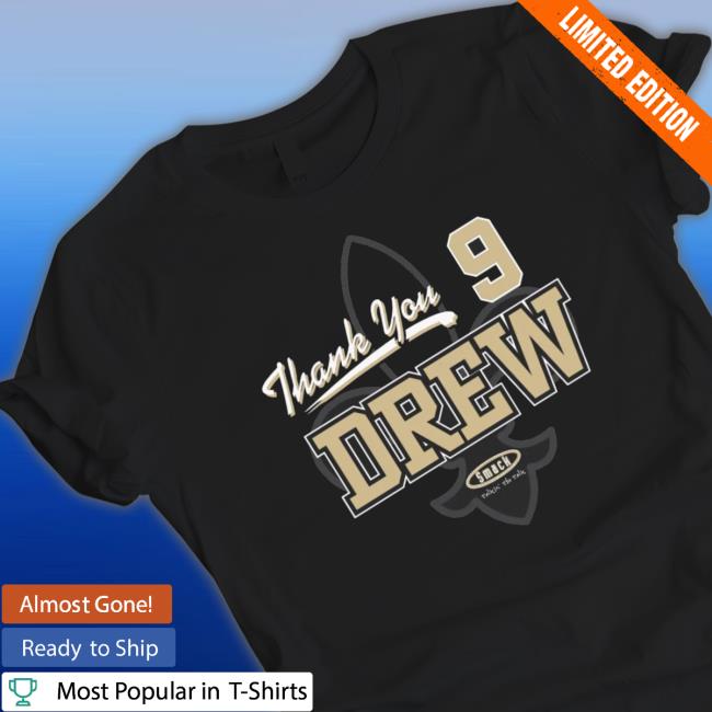Thanks Drew #9 (2-Sided) Tribute Shirt | New Orleans Unlicensed Thank You Tee