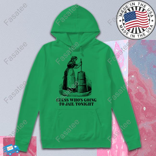 Shitheadsteve Merch Guess Who's Going To Jail Tonight T-Shirt Shitheadsteve Merch Guess Who's Going To Jail Tonight Shirt