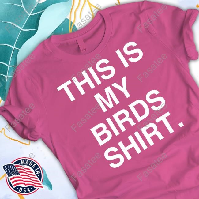 This Is My Birds Shirt Long Sleeved T-Shirt
