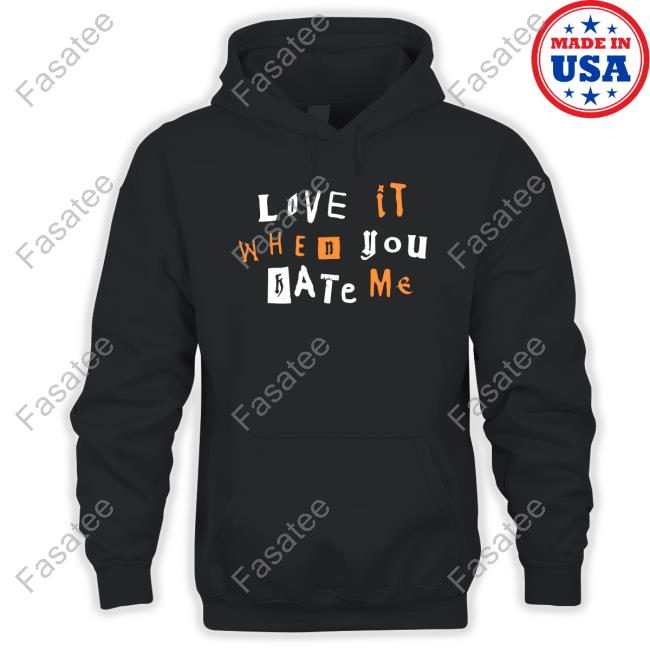 Love It When You Hate Me Sweater