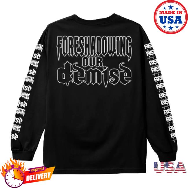 Original Skinless Foreshadowing Black Sweatshirt Original Skinless Foreshadowing Black Tee Shirt
