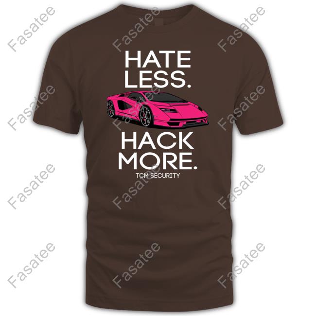 Hate Less Hack More Tcm Security Lambo Hooded Sweatshirt