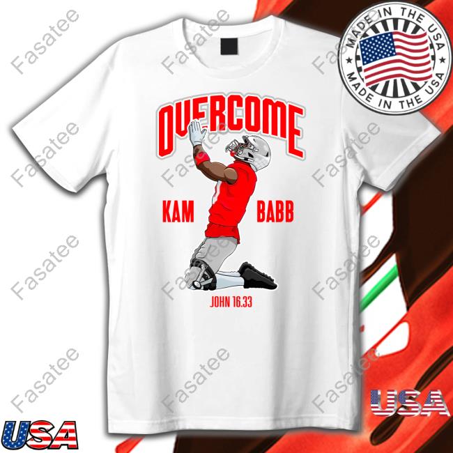 Barstoolsports Merch Overcome Kam Babb John 16 33 Shirt