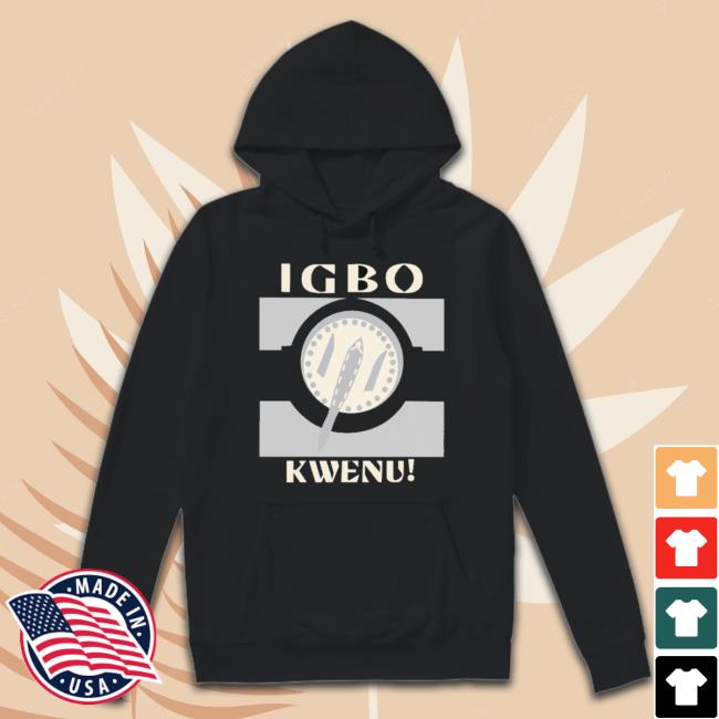 Igbo Kwenu Shirt