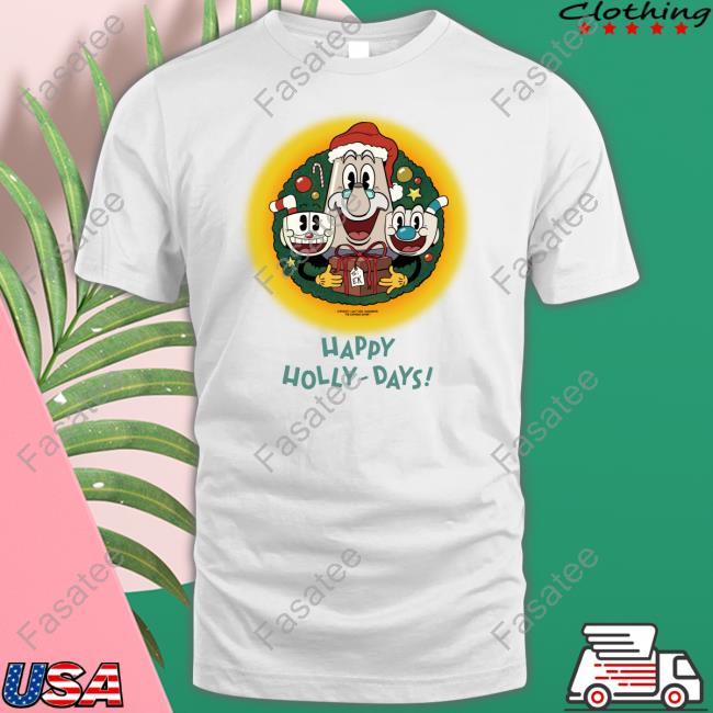 Happy Holly-Days The Cuphead Show Shirts