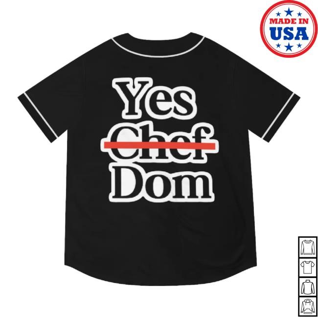 Trending Dom Dolla Jersey (Yes Chef Dom Jersey) Tee Shirt Edm Clothing Store Merch Shop