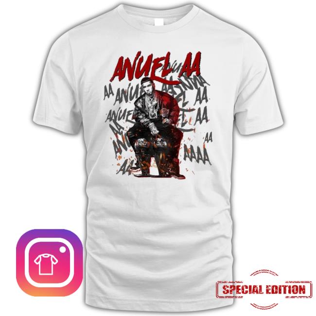 Nice Anuel Aa Rapper Gift For Fan Shirt Nice Anuel Aa Rapper Gift For Fan Shirt