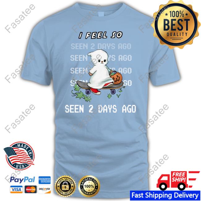 Justin I Feel So Seen 2 Days Ago Shirts