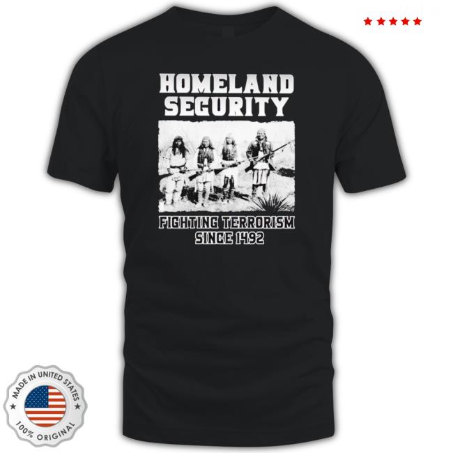 Homeland Security Fighting Terrorism Since 1492 Sweater