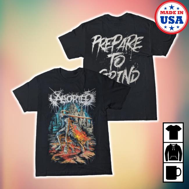 Trending Aborted - Prepare To Grind Hoodie Sweatshirt Night Shift Merch