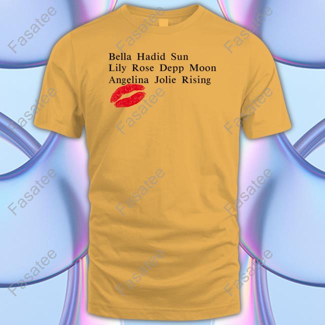 Bella Hadid Sun Lily Rose Depp Moon Angelina Jolie Rising Tee Shirt