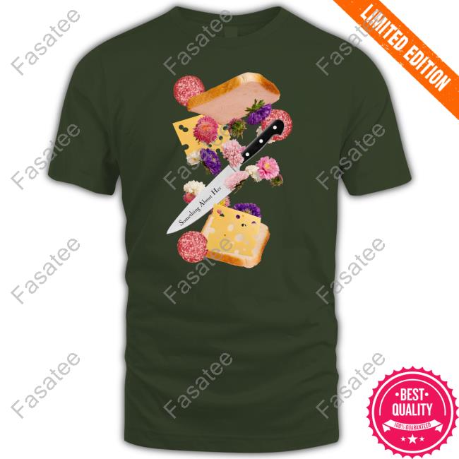 Katie Maloney Something About Her Sandwich Long Sleeve T Shirt