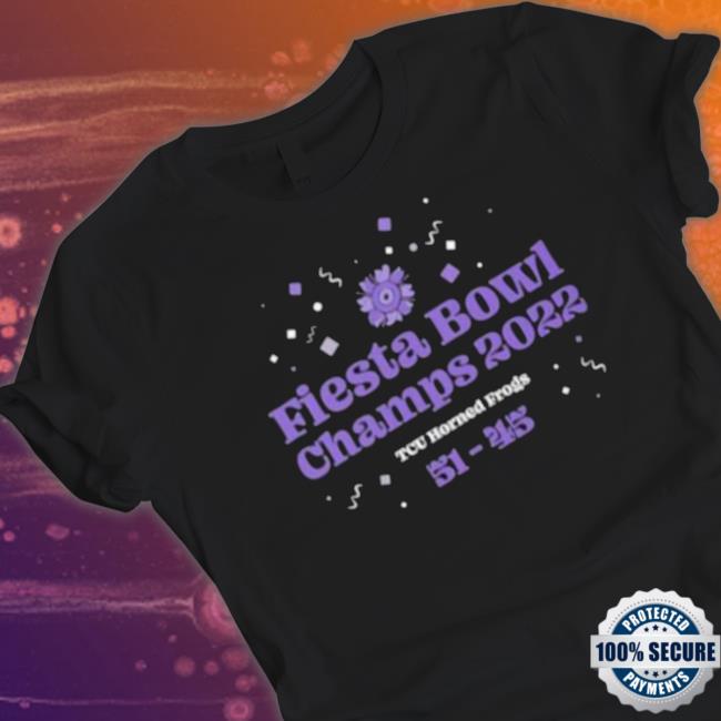 Tcu Horned Frogs Fiesta Bowl Champs 2022 51-45 Tee