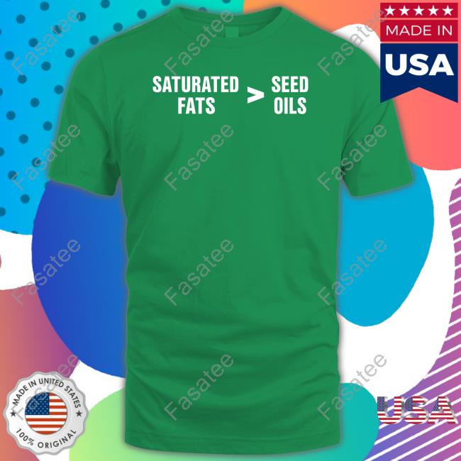 Saturated Fats Vs Seed Oils Sweatshirt Lukewearechange Saturated Fats Vs Seed Oils Hoodie