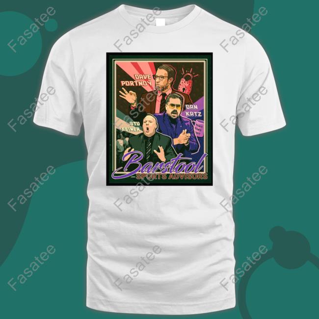 Barstool Sports Advisors Poster Shirt