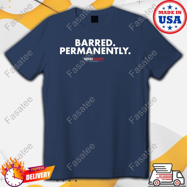 Barred Permanently Tee Shirt