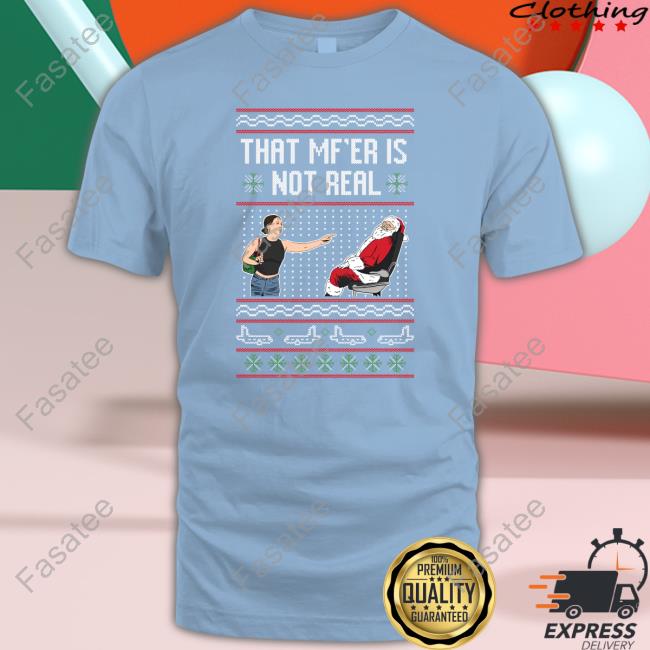 Barstool Sports Store That Mf Is Not Real Ugly Long Sleeve Tee Barstool Sports Store That Mf Is Not Real Ugly Tee Shirt