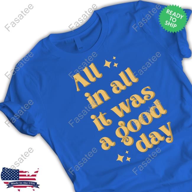 Tim Tracker Merch All In All It Was A Good Day Tank Top