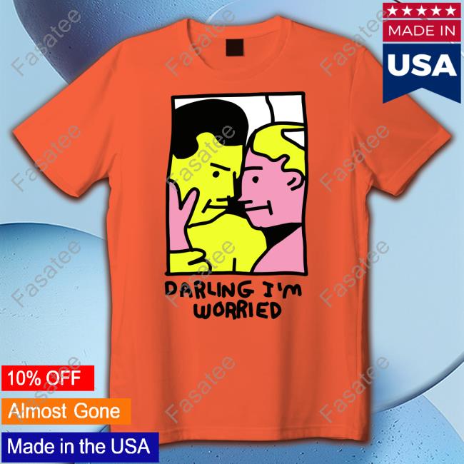 Zoebread Shop Darling I'm Worried Long Sleeve T Shirt