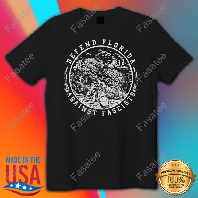 Defend Florida Against Fascists T-Shirt