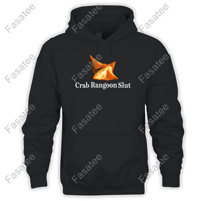 Shithead Steve Store Crab Rangoon Slut Shirt