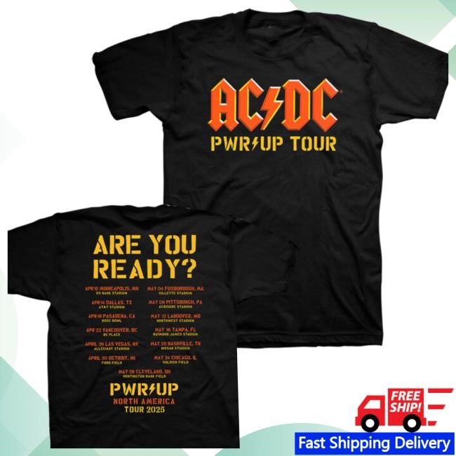 Ac/Dc Official Store Are You Ready Pwr Up 2025 Tour Dates Crewneck Sweatshirt