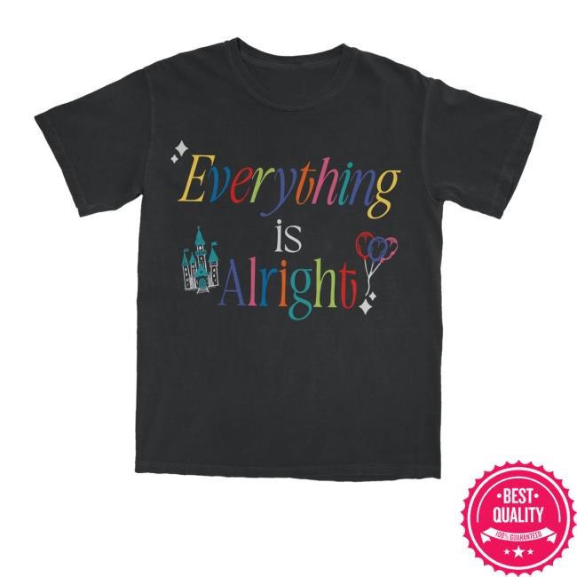 Lostbrostradingco Merch Everything Is Alright Shirt