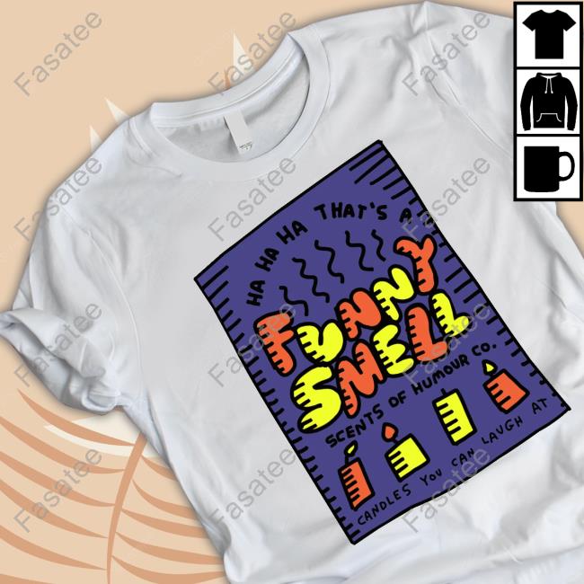 Candles You Can Laugh At T Shirt