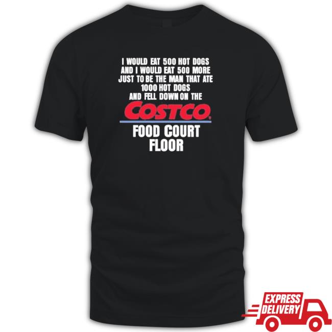 Official Methsyndicate I Would Eat 500 Hot Dogs And I Would Eat 500 More Just To Be The Man That Ate 1000 Hot Dogs Shirt