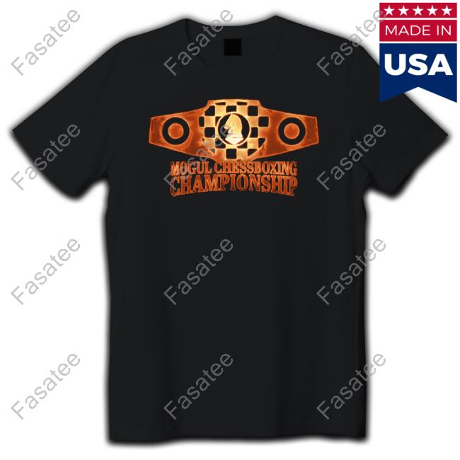Mogul Chess Boxing Championship T Shirt