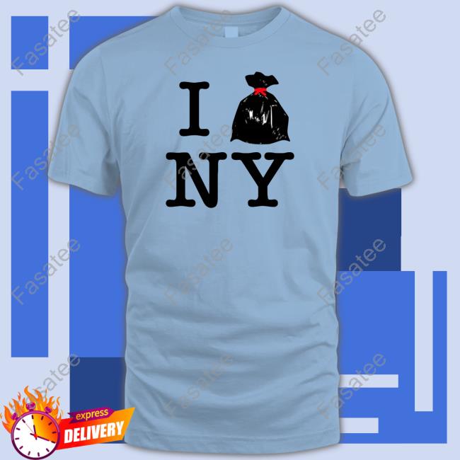 I Trash Ny Tee Shirt Shitheadsteve Merch I Trash Ny Shirts