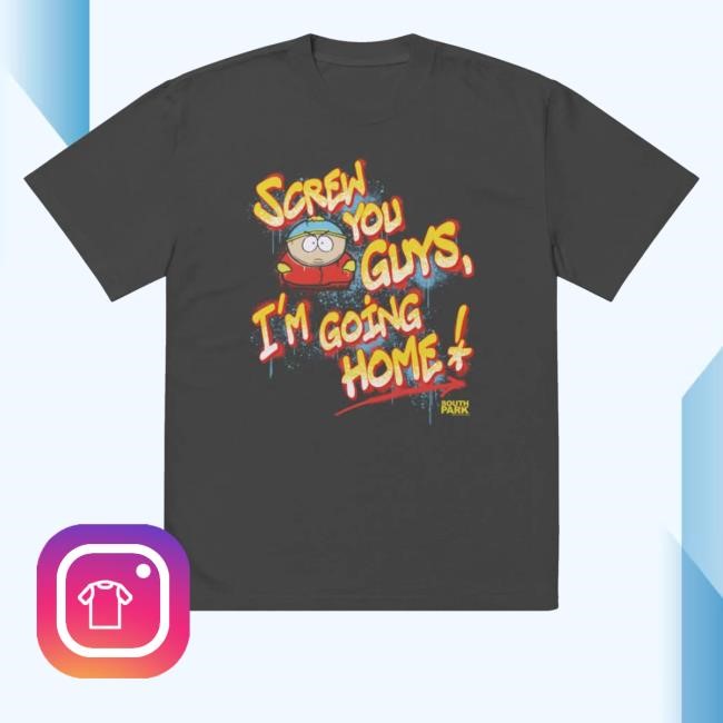 South Park Cartman Screw You Guys Graffiti Shirts