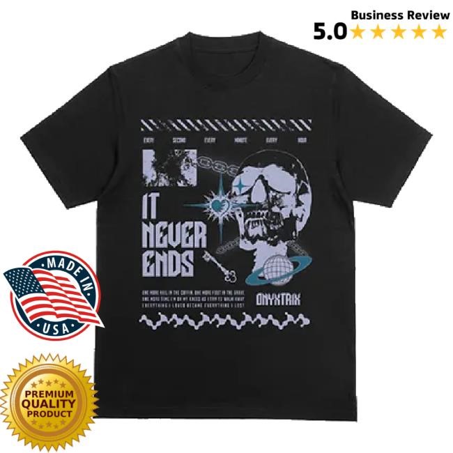 Original It Nxvxr Ends Classic Shirt Onyxtrix Shop