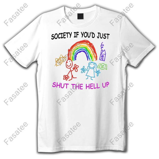 Jmcgg Society If You'd Just Shut The Hell Up Hoodie