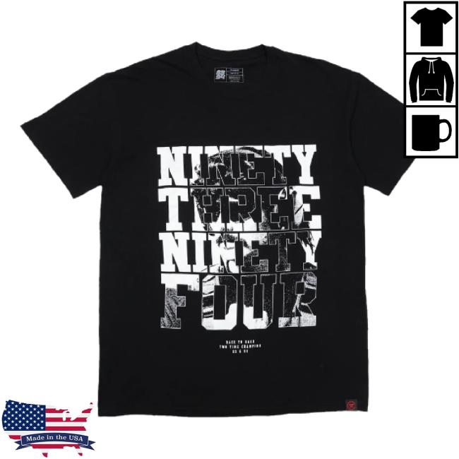 Original Champions Club Merch Store Ninety Three Ninety Four Tee Shirt Championsclub Shop
