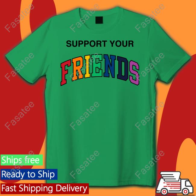 Adrian Phillips Wearing Support Your Friends Shirts Adrian Phillips Wearing Support Your Friends Sweatshirt