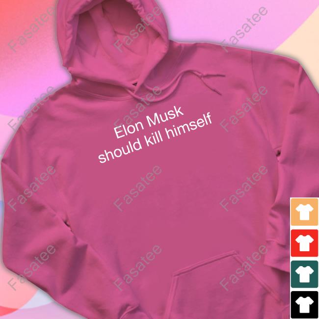 Woke Sigma Memes Elon Musk Should Kill Himself Shirt