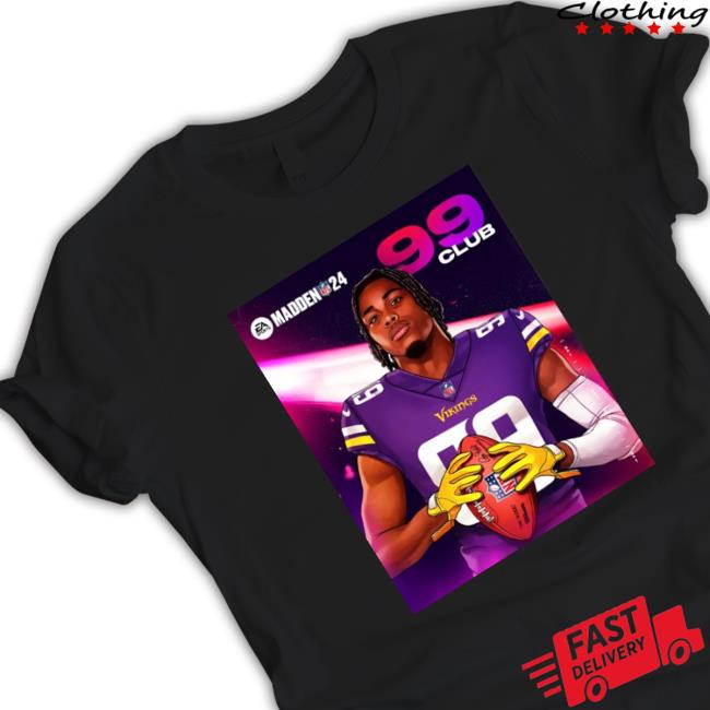 Official Justin Jefferson Minnesota Vikings 99 Club Madden 24 shirt, hoodie, tank top, sweater and long sleeve t-shirt