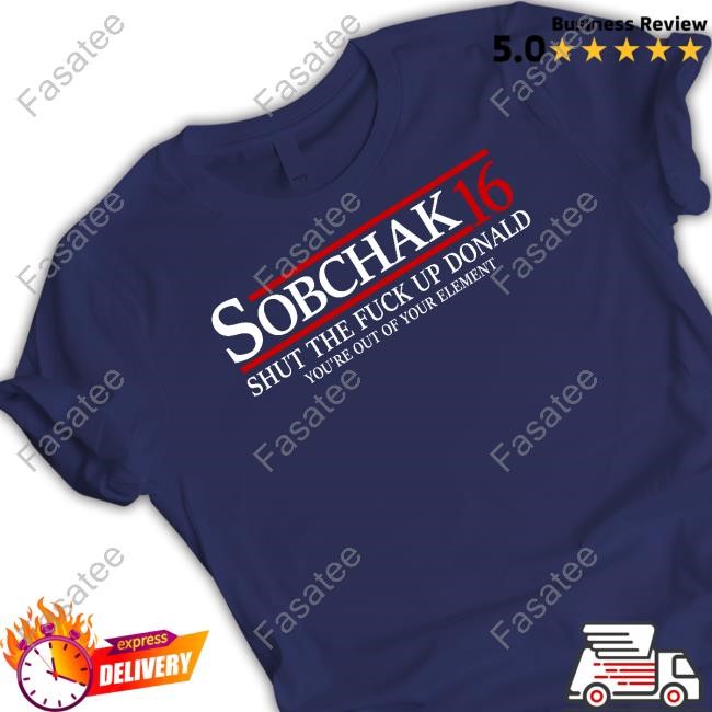 Lebowski Wearing Sobchak 16 Shut The Fuck Up Donald You're Out Of Your Element Long Sleeve Shirt