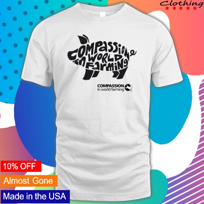 Official Compassion In World Farming Pig Shirt