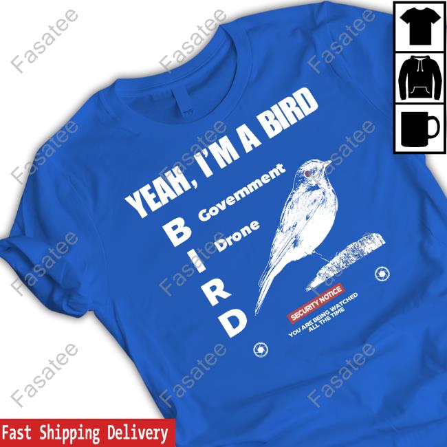 Penkmatters Yeah I'm A Bird Government Drone Sweatshirt