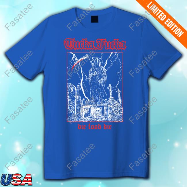Nat’S What Reckon Tucka Fucka Graveyard Die Food Die Hoodie Sweatshirt