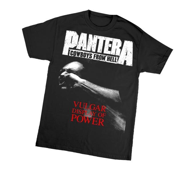 Panterastore Merch Store Shop Vulgar Display Of Power Tee Shirt Panterastore Merch Vulgar Display Of Power Hoodie