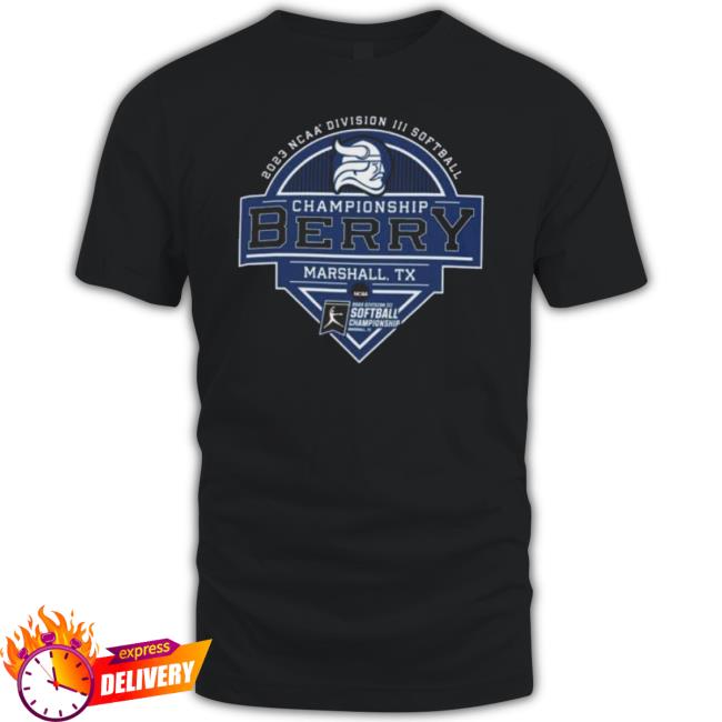 Berry University 2023 Ncaa Division Iii Softball Championship Berry shirt Berry University 2023 Ncaa Division Iii Softball Championship Berry Shirt