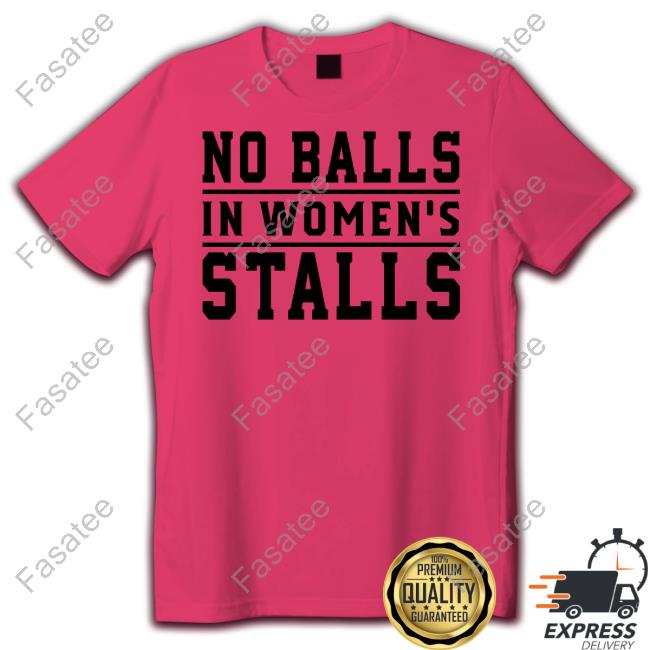Crownof Country No Balls In Women's Stalls New Shirt