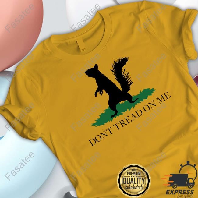 Peanut The Squirrel Dont Tread On Me Long Sleeve