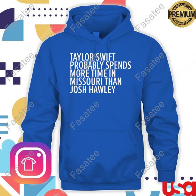 Jess Piper Taylor Probably Spends More Time In Missouri Than Josh Hawley Tee