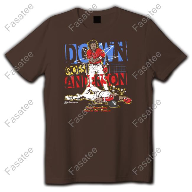 T-Shirt Down Goes Anderson Limited Edition